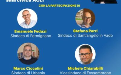 La Città che Verrà vi invita Venerdì 24 Maggio a Canavaccio per parlare di Urbino e il territorio con i sindaci locali